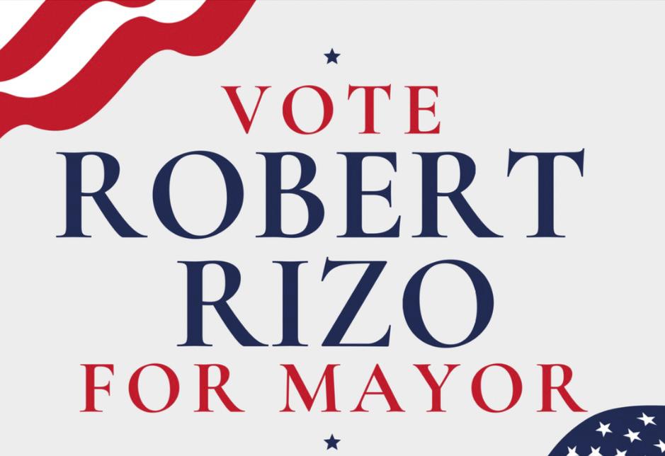 Robert Rizo for Mayor